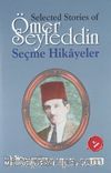 Selected Stories of Ömer Seyfeddin-Seçme Hikayeler