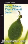 Anne, Baba ve Diğer Ölümcül Şeyler