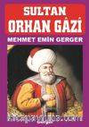 Sultan Orhan Gazi