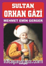 Sultan Orhan Gazi