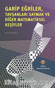 Garip Eğriler, Tavşanları Saymak ve Diğer Matematiksel Keşifler