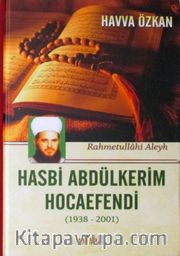 Hasbi Abdülkerim Hocaefendi (1938-2001)