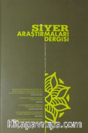 Siyer Araştırmaları Dergisi 6 Aylık Akademik Dergi Temmuz-Aralık 2018
