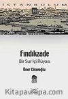 Fındıkzade Bir Sur İçi Rüyası -30
