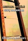 Genç Zamanlar