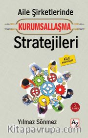 Aile Şirketlerinde Kurumsallaşma Stratejileri