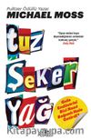 Tuz Şeker Yağ