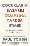 Çocukların Başarılı Olmasına Yardım Etmek