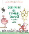 Dünyanın En Tembel Ördeği ve İnanılmaz Başka Rekorlar