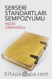 Serseri Standartları Sempozyumu
