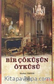 Bir Çöküşün Öyküsü