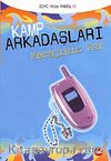 Kamp Arkadaşları 5 Mesajınız Var