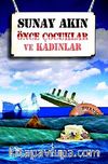 Önce Çocuklar ve Kadınlar