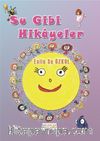 Su Gibi Hikayeler