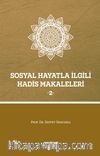 Sosyal Hayatla İlgili Hadis Makaleleri 2