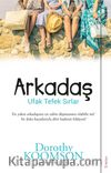Arkadaş & Ufak Tefek Sırlar