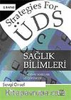 ÜDS Sağlık Bilimleri / Strategies For ÜDS