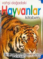 Vahşi Doğadaki Hayvanlar Kitabım  (Kod 628-2)