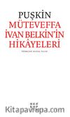 Müteveffa İvan Belkin’in Hikayeleri