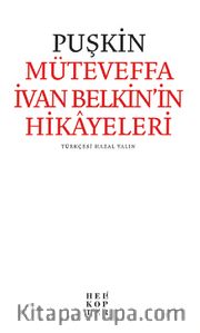 Müteveffa İvan Belkin’in Hikayeleri