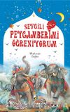 Sevgili Peygamberimi Öğreniyorum