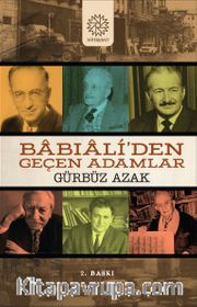 Babıali'den Geçen Adamlar 
