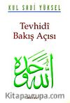 Tevhidi Bakış Açısı