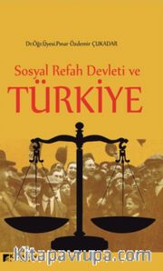 Sosyal Refah Devleti ve Türkiye