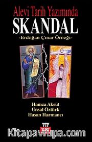 Alevi Tarih Yazımında Skandal <br /> Erdoğan Çınar Örneği