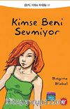 Kimse Beni Sevmiyor