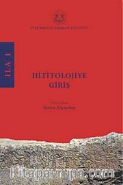 Hititolojiye Giriş