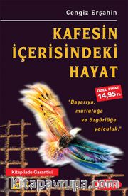 Kafesin İçerisindeki Hayat