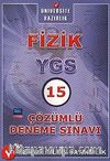YGS Fizik 15 Çözümlü Deneme Sınavı