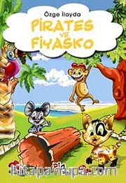 Pirates ile Fiyasko