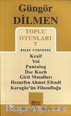 Toplu Oyunları 7 Gölge Tiyatrosu / Güngör Dilmen