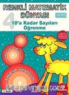 10'a Kadar Sayıları Öğrenme / Renkli Matematik Dünyası