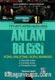 TYT AYT KPSS ALES DGS Muhteşem Üçlü 1. Kitap Anlam Bilgisi Konu Anlatımlı Soru Bankası