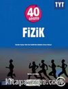YKS 1.Oturum TYT 40 Seans Fizik