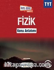 YKS 1.Oturum TYT Fizik Özel Ders Konseptli Konu Anlatımı
