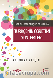 Türkçenin  Öğretimi Yöntemleri