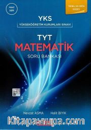 TYT Matematik Temel ve Orta Düzey Soru Bankası / Mavi Seri
