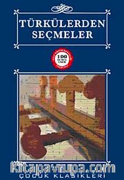 Türkülerden Seçmeler / 100 Temel Eser
