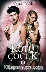 Kötü Çocuk 2 (Ciltli)