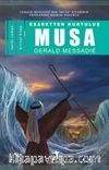 Esaretten Kurtuluş Musa (1. Kitap)