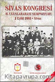 Sivas Kongresi II. Uluslararası Sempozyumu <br /> 2 Eylül 2003 - Sivas