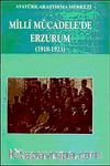 Milli Mücadele'de Erzurum (1918-1923)