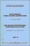 Uluslararası İkinci Atatürk Sempozyum & 9-11 Eylül 1991-Ankara Cilt-II