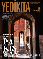 Yedikıta Aylık Tarih İlim ve Kültür Dergisi Sayı:120 Ağustos 2018
