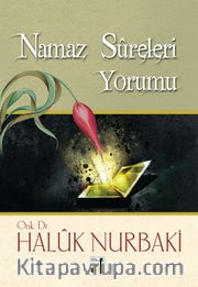 Namaz Sûreleri Yorumu