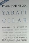 Yaratıcılar & Chaucer ve Dürer'den Picasso ve Disney'e